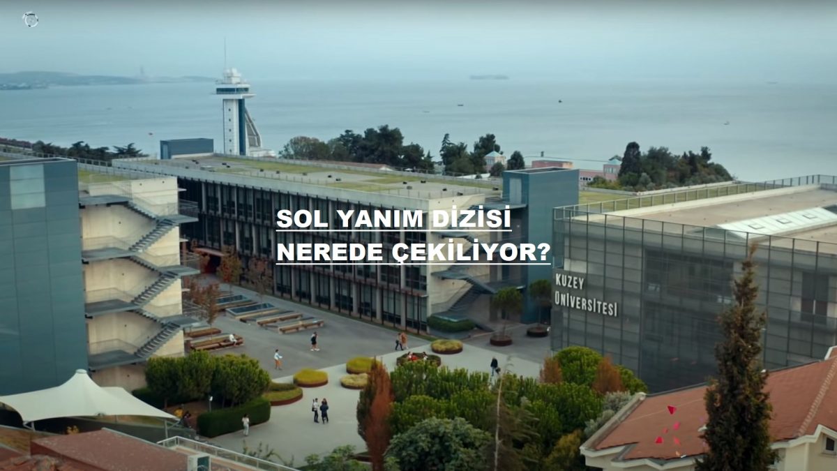 sol yanim dizisi nerede cekiliyor 1200x675 1