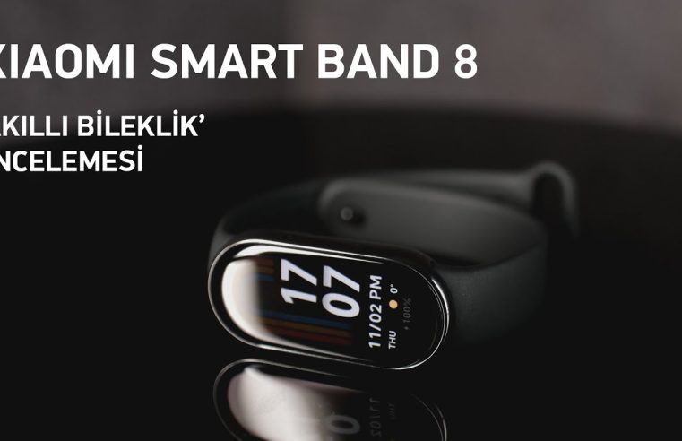 Xiaomi Smart Band 8 Pro incelemesi