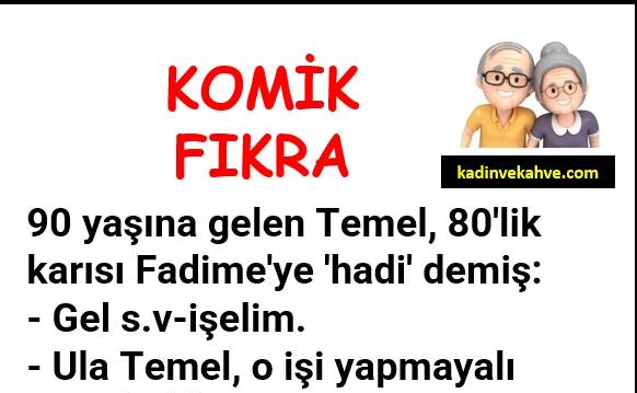 90 yaşına gelen Temel