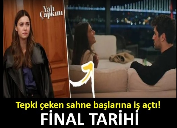 Yalı Çapkını dizisindeki sahneye tepki yağdı