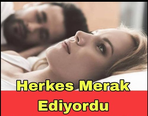 İşte O Merak Edilen Sorunun Cevabı